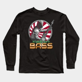 Kiss My Bass Long Sleeve T-Shirt